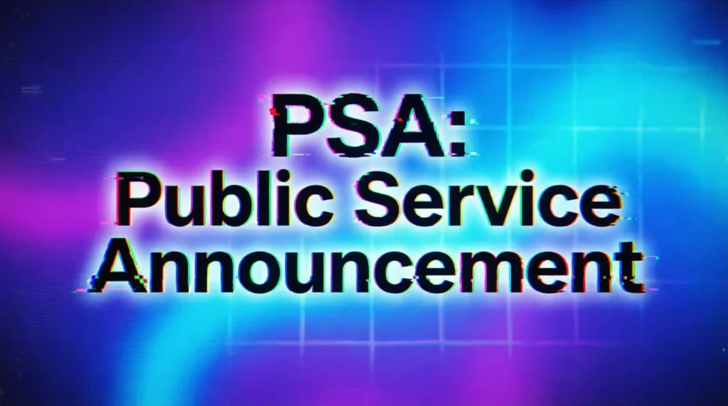 What Does PSA Meaning Slang Mean?