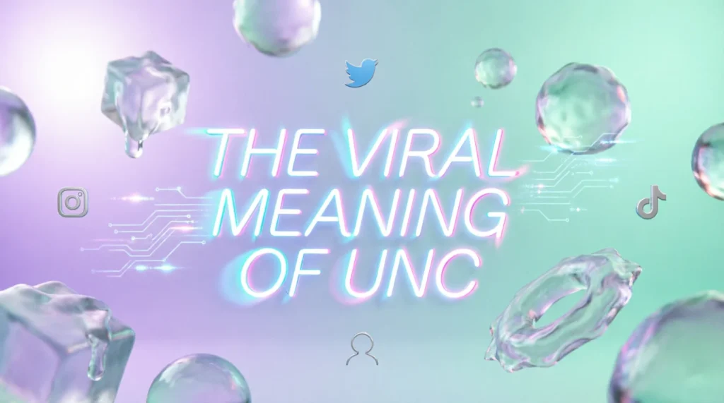 What Does Unc Mean Slang?