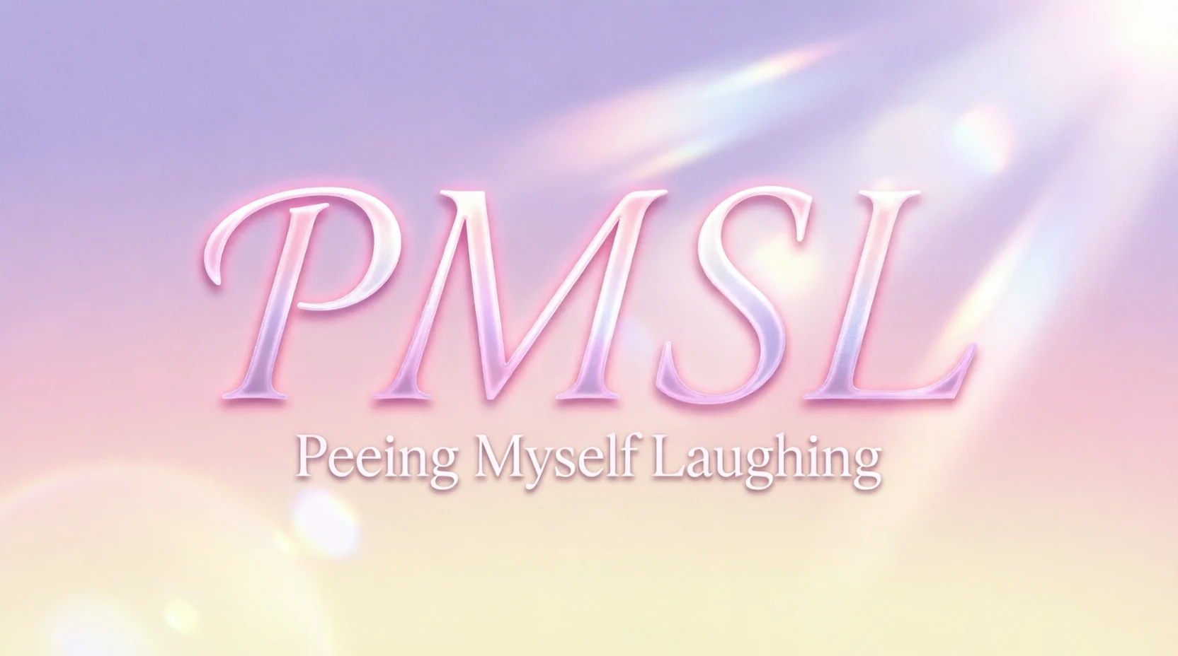 pmsl meaning