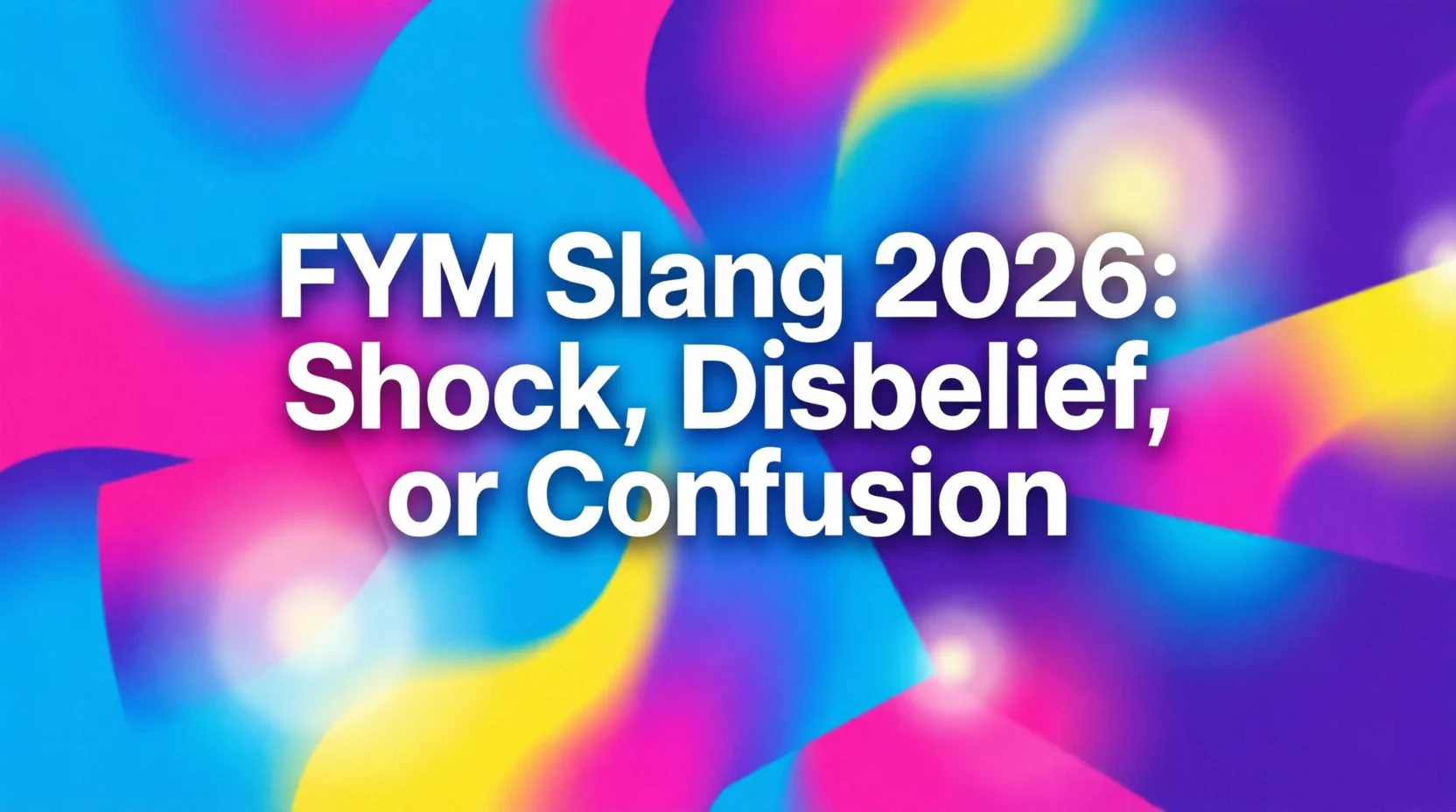 What Does FYM Mean Texting Slang Explained Simply 2026